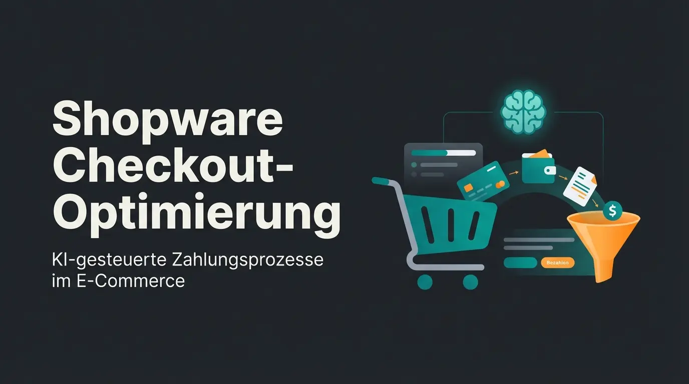 Shopware Payment Checkout-Optimierung mit KI-Beratung für höhere Conversion